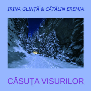 Căsuța visurilor