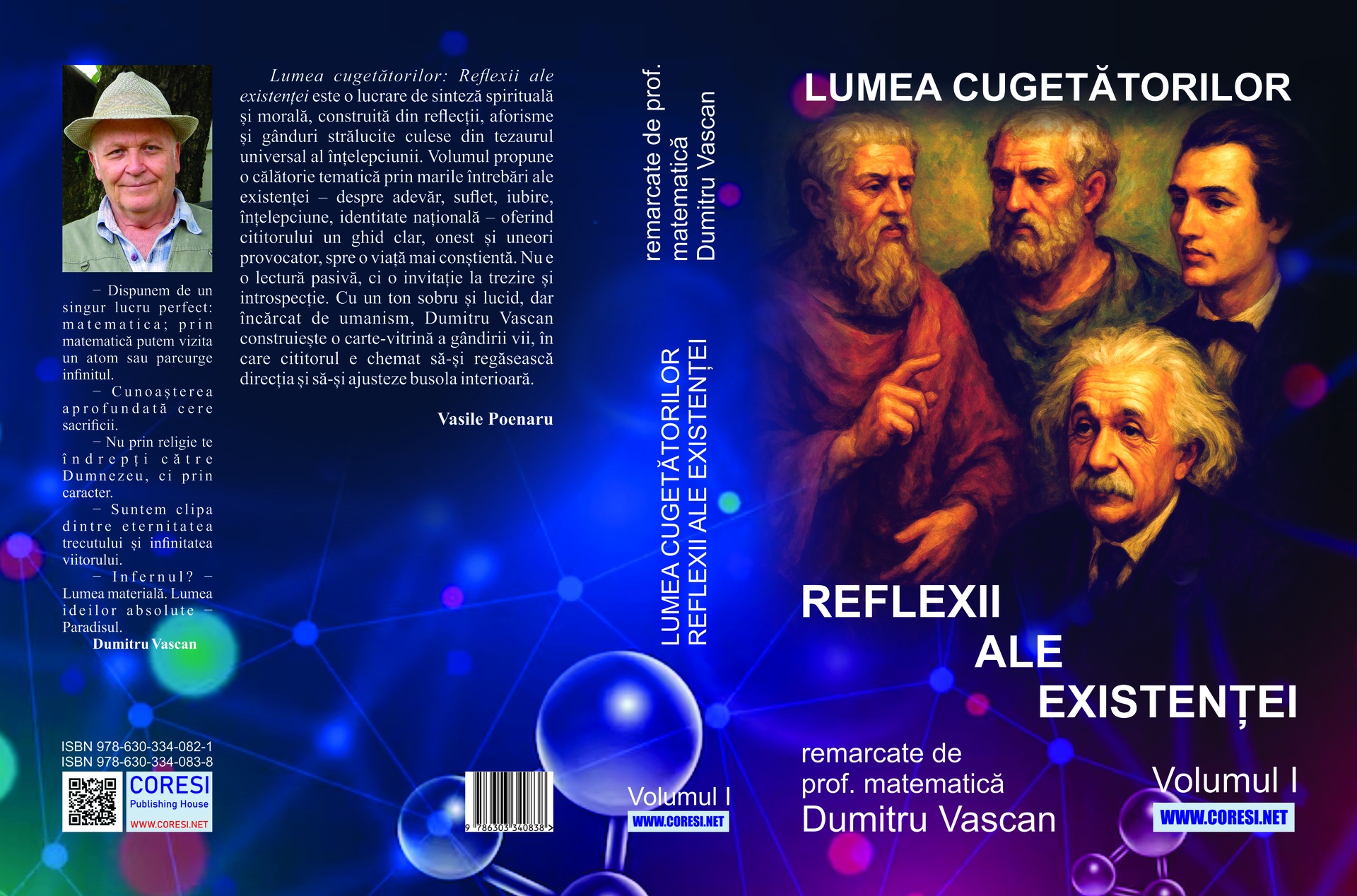 Lumea cugetătorilor. Reflexii ale existenței remarcate de prof. matematică Dumitru Vascan. Vol. l - imagine 2